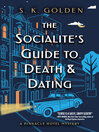 Cover image for The Socialite's Guide to Death and Dating